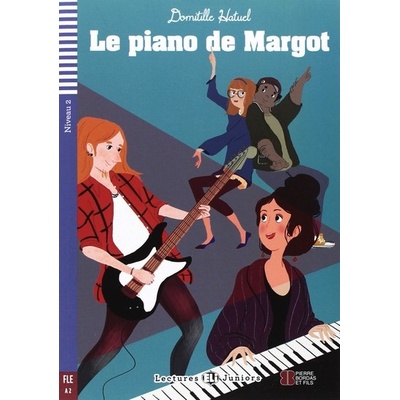 ELI - F - juniors 2 - Le piano de Margot + CD - Hatuel Domitille, paperback