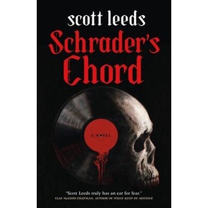Schrader's Chord | Leeds, Scott (ISBN: 9781250232083)