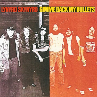 Lynyrd Skynyrd - Gimme Back My Bullets - Remastered CD