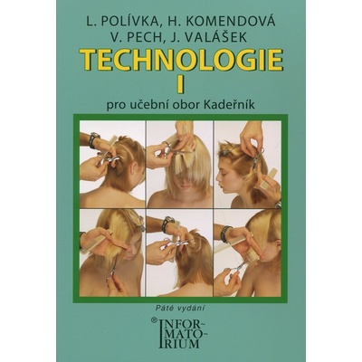Technologie I Pro UO Kadeřník 5. vydání