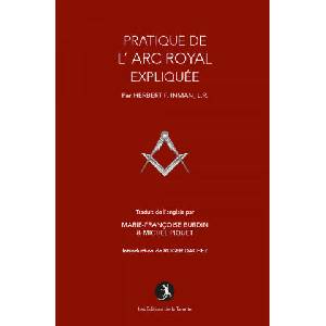 La pratique de l'Arc Royal expliquée | F. Inman (2018)