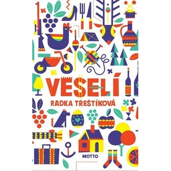 Veselí brož. - Třeštíková Radka