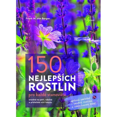 150 nejlepších rostlin pro každé stanoviště
