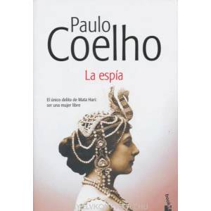 La espía | Paulo Coelho (ISBN: 9788408176381)