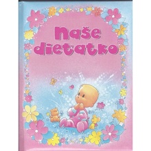 Naše dieťatko