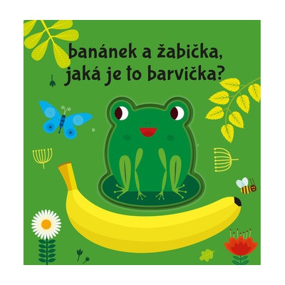 Banánek a žabička, jaká je to barvička?