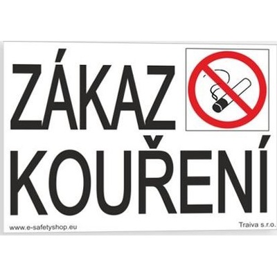 Traiva s.r.o Zákaz kouření Verze: Plast 210 x 148 mm (A5) tl. 2 mm - Kód: 00341