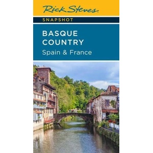 Rick Steves Snapshot Basque Country: Spain & France (Fourth Edition) | STEVES RICK (ISBN: 9781641714938)