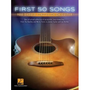 First 50 Songs You Should Fingerpick on Guitar (ISBN: 9781495031175)