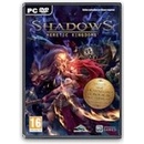Shadows: Heretic Kingdoms