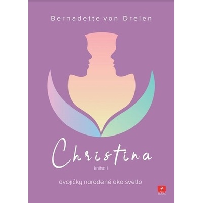 Christina Kniha I SK - Bernadette von Dreien