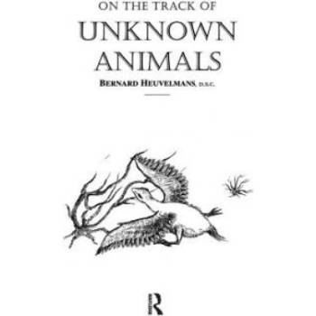 On The Track Of Unknown Animals | HEUVELMANS