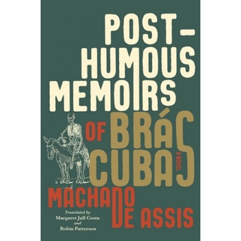 Posthumous Memoirs of Bras Cubas