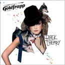 GOLDFRAPP: BLACK CHERRY CD