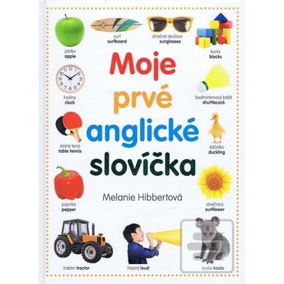 Moje prvé anglické slovíčka - Melanie Hibbertová