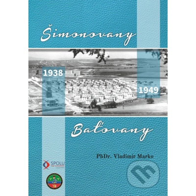 Šimonovany – Baťovany - Vladimír Marko