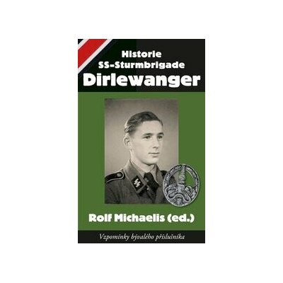 Historie SS-Sturmbrigade Dirlewanger
