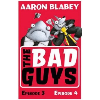 Bad Guys: Episode 3&4 Blabey AaronPaperback