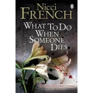 What to Do When Someone Dies | Nicci French (ISBN: 9780141020921)