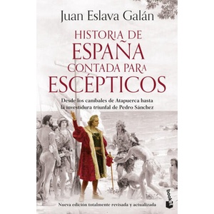 HISTORIA DE ESPAÑA CONTADA PARA ESCEPTICOS (2024)