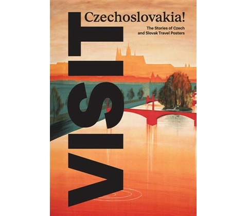 VISIT Czechoslovakia!