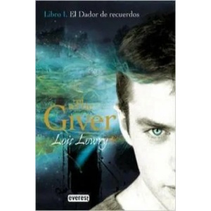 El dador de recuerdos | Lois Lowry, María Luisa Balseiro Fernández-Campoamor (ISBN: 9788424135843)