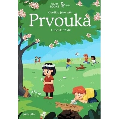 Pracovní učebnice prvouky 1. ročník 2. díl - Jitka Krbcová, Eva Šrailová