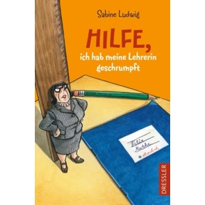 Hilfe, ich hab meine Lehrerin geschrumpft | Isabel Kreitz (ISBN: 9783751300728)