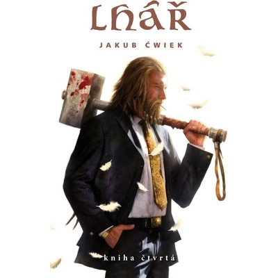 Lhář - kniha čtvrtá