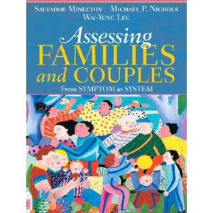 Assessing Families and Couples (ISBN: 9780205470129)