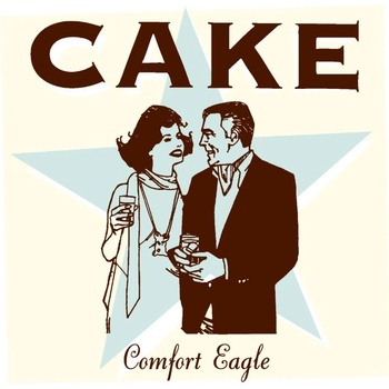 Cake - Comfort Eagle LP