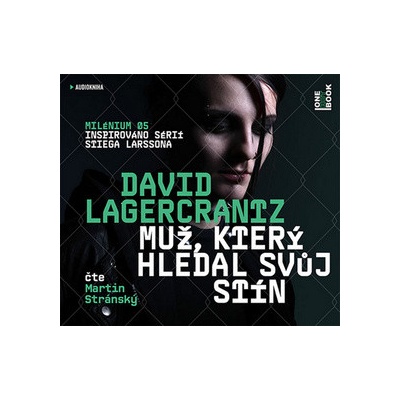 Muž, který hledal svůj stín - David Lagercrantz