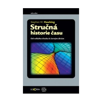 Stručná historie času - Stephen Hawking