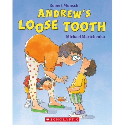 Andrews Loose Tooth Munsch Robert