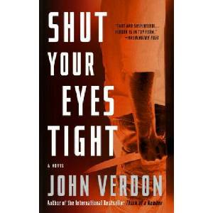 Shut Your Eyes Tight | John Verdon (ISBN: 9780770435561)