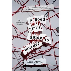 A Good Girl's Guide to Murder (ISBN: 9781984896391)