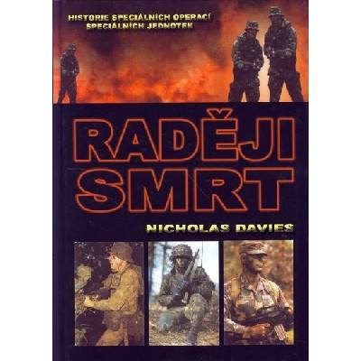 Raději smrt - Nicholas Davies