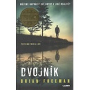 Dvojník - Brian Freeman