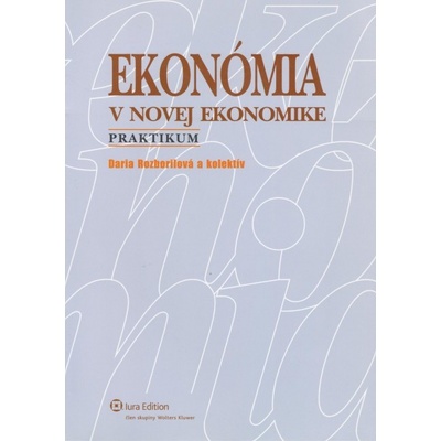 Ekonomia v novej ekonomike praktikum