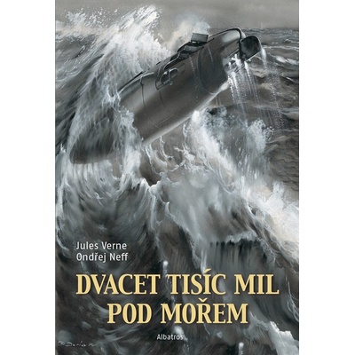 Dvacet tisíc mil pod mořem - Jules Verne, Ondřej Neff