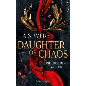Daughter of Chaos - Die Lüge der Götter | Charlotte Lungstrass-Kapfer (ISBN: 9783764533458)