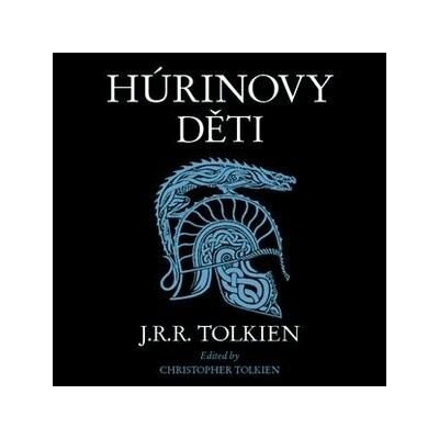 Húrinovy děti - John Ronald Reuel Tolkien
