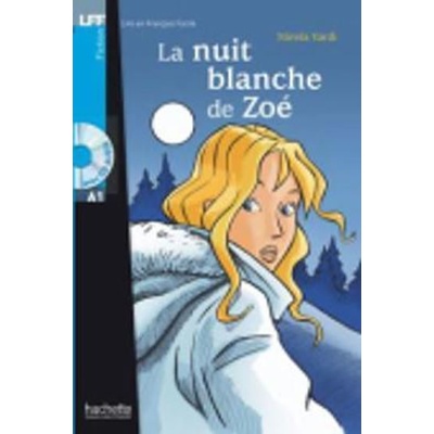 Lire en Francais Facile A1 La Nuit Blanche + CD