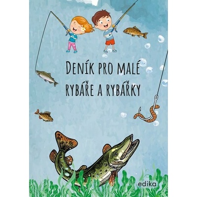 Deník pro malé rybáře a rybářky