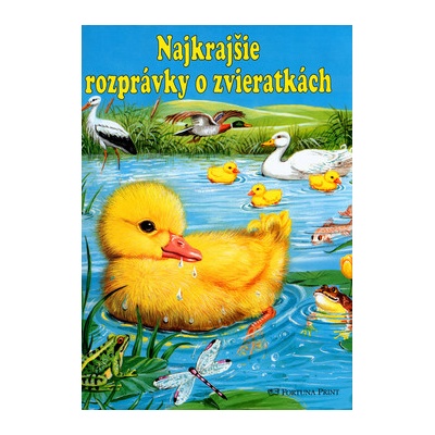 Najkrajšie rozprávky o zvieratkách