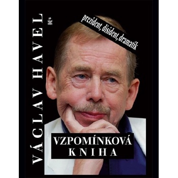 Václav Havel. Vzpomínková kniha - Michaela Košťálová, Jiří Heřman