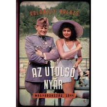 Az utolsó nyár - Magyarország, 1944