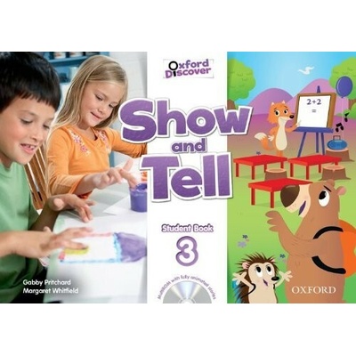 Oxford Discover: Show and Tell 3 Student Book