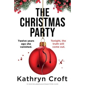 The Christmas Party | Kathryn Croft (ISBN: 9781836186625)