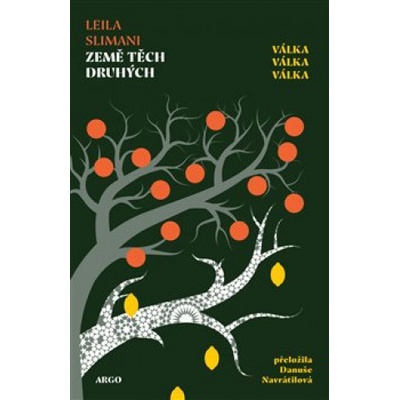 Země těch druhých - Leila Slimani